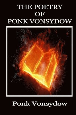 The Poetry of Ponk Vonsydow 1