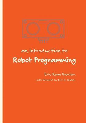 An Introduction to Robot Programming: Programming Sumo Robots with the MRK-1 1