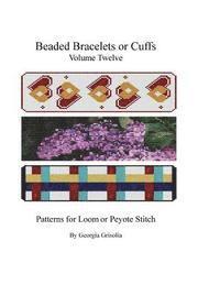 bokomslag Beaded Bracelets or Cuffs: Bead Patterns by GGsDesigns