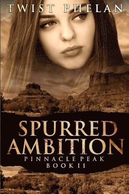 Spurred Ambition 1