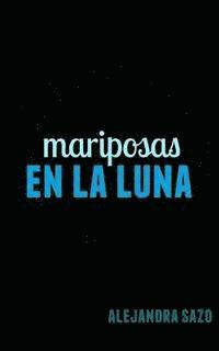 Mariposas en la luna 1