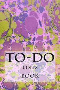 bokomslag To-Do Lists Book: Stay Organized