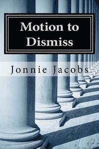 Motion to Dismiss: A Kali O'Brien Mystery 1