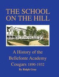 The School on the Hill 1