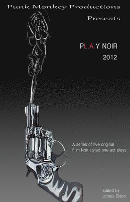 PL.A.Y Noir 2012 1