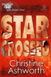 Christine Ashworth - Star Crossed, Häftad