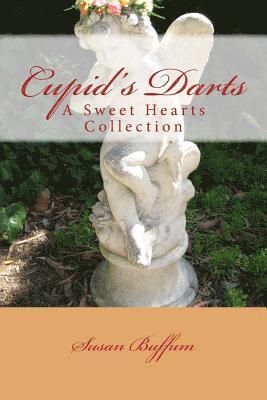 Susan Buffum - Cupid's Darts: A Sweet Hearts Collection, Häftad