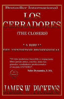 James W. Pickens - Los Cerradores, Häftad