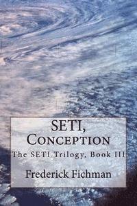 SETI, Conception 1