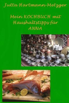 bokomslag Mein KOCHBUCH mit Haushaltstipps für ANNA