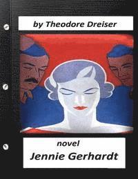 bokomslag Jennie Gerhardt by Theodore Dreiser NOVEL
