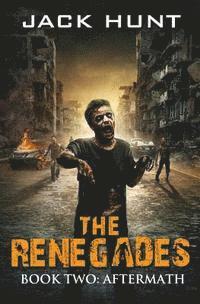 The Renegades 2 Aftermath 1