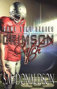 S. M. Donaldson, Chelly Peeler - Crimson Catch: Crimson Catch: Game Time, Häftad