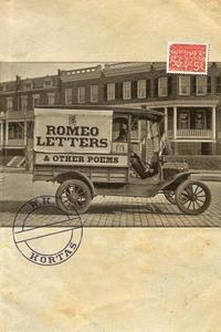 The Romeo Letters & Other Poems 1