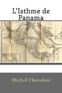 bokomslag L'Isthme de Panama