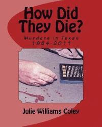 bokomslag How Did They Die?: Murders in Texas 1954-2011