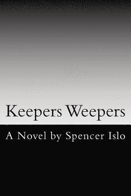 Keepers Weepers 1