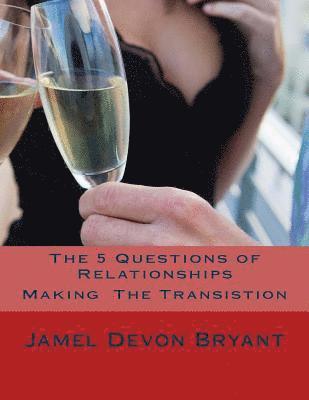 Jamel Devon Bryant - The 5 Questions of Relationships, Häftad