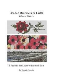 Beaded Bracelets or Cuffs: Bead Patterns by GGsDesigns 1