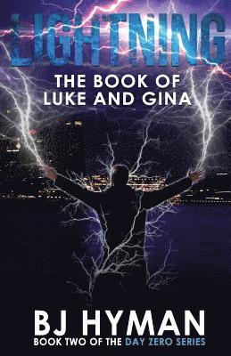 Bj Hyman - Lightning: The Book of Luke and Gina, Häftad