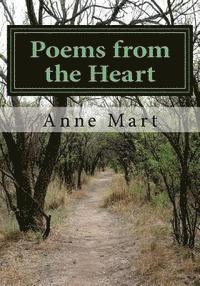 bokomslag Poems from the Heart: The Collected Poems of Anne Mart