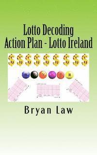bokomslag Lotto Decoding: Action Plan - Lotto Ireland