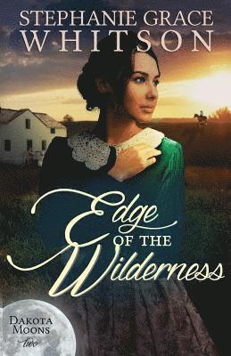 Edge of the Wilderness