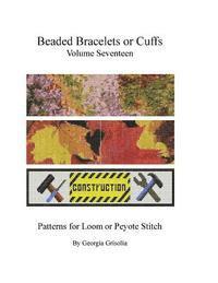 bokomslag Beaded Bracelets or Cuffs: Bead Patterns by GGsDesigns