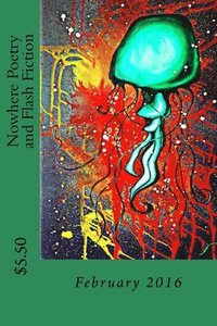 bokomslag Nowhere Poetry and Flash Fiction: Issue V