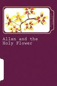 bokomslag Allan and the Holy Flower