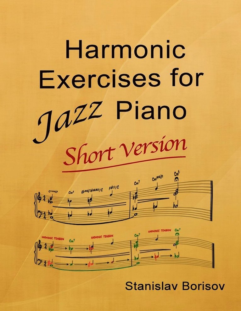 Stanislav Borisov - Harmonic Exercises for Jazz Piano, Häftad