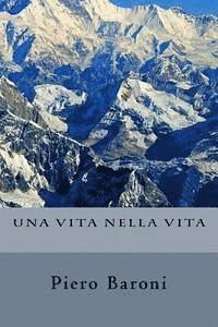 Una vita nella vita 1