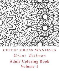 bokomslag Celtic Cross Adult Coloring Book: Adult Coloring Book