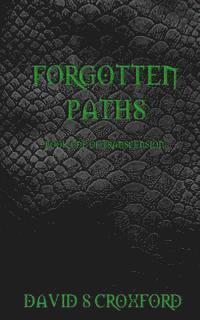 Forgotten Paths 1