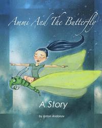 bokomslag Ammi and The Butterfly