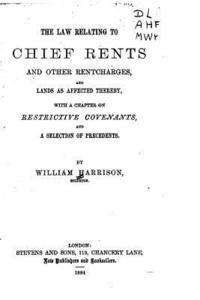 The Law Relating to Chief Rents and Other Rentcharges 1