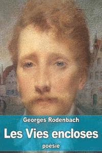 Les Vies encloses
