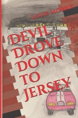 Devil Drove Down to Jersey 1
