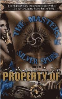 The Masters M.C.: Property Of 1