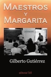 bokomslag Maestros y Margarita