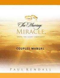 bokomslag The Marriage Miracle Couples Manual