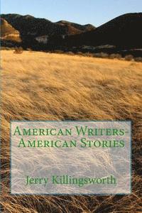 bokomslag American Writers - American Stories