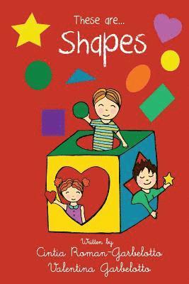 Cintia Roman-Garbelotto - These are...Shapes, Häftad