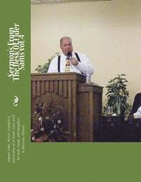 Samuel Sams - Sermon's From The Desk Of Elder Sams vol. 4, Häftad