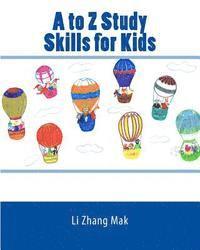 bokomslag A to Z Study Skills for Kids