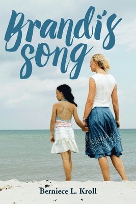 Berniece L. Kroll - Brandi's Song, Häftad