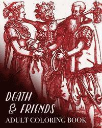 bokomslag Death and Friends Adult Coloring Book