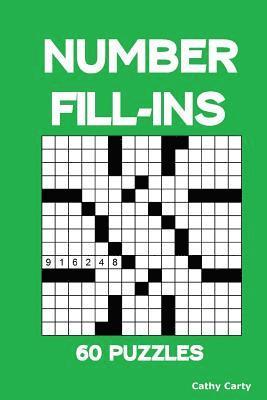 Number Fill-Ins: 60 Puzzles 1