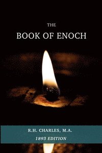 bokomslag The Book Of Enoch: Translated From Professor Dillmann's Ethioptic Text