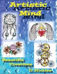 bokomslag artistic mind: Beautiful, colorful, therapeutic, coloring book, art, tattoo art, tattoo, danial nickles, artistic mind, artistic